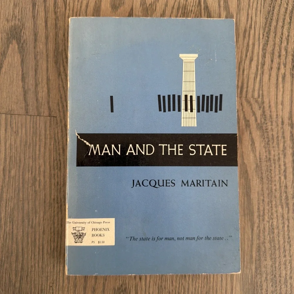Man and the State - Paperback By Jacques Maritain - GOOD 1961